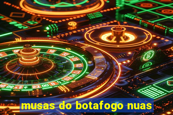 musas do botafogo nuas